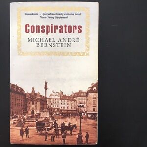 Conspirators by Michael André Bernstein - Cream Cover
